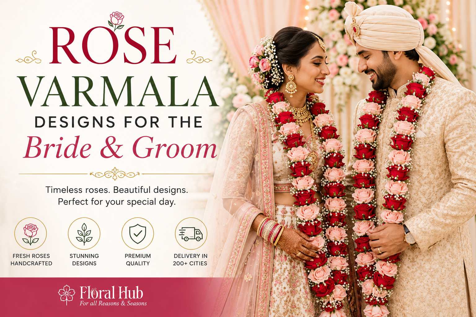 Rose Varmala Designs for the Bride & Groom